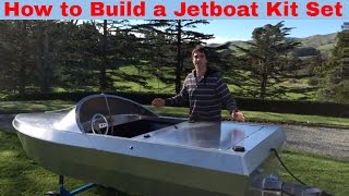 How to build a JetBoat Kitset [upl. by Saloma]