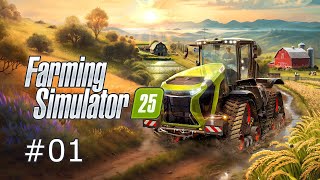 Farming Simulator 25 Gameplay Part 01  Zielonka [upl. by Demetria57]