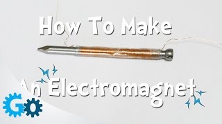 How To Make An Electromagnet [upl. by Isnam]