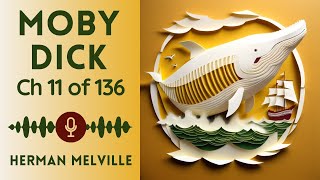 No Ads Audiobook  MobyDick or The Whale by Herman Melville  Chapter 11 of 136 [upl. by Dumas]