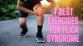 Managing Plica Syndrome Top 4 Knee Exercises You Need to Try [upl. by Menedez]