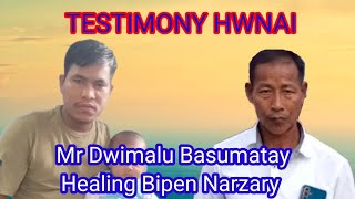 Testimony hwnai Dwimalu BasumatayHealing Bipen NarzaryMalivita Bagmara Bazar🙏♥️ [upl. by Aneehsram]