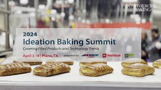 Ideation Baking Summit 2024  Powered by Middleby Bakery and Fritsch [upl. by Llerrem]