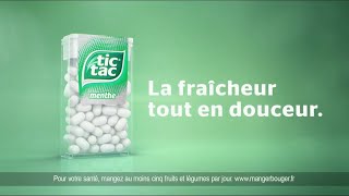 Tic Tac menthe quotla fraîcheur tout en douceurquot Pub 25s [upl. by Eekorehc]