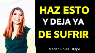 Haz Esto Y SE FELIZ Este 2024  Año Nuevo Vida Nueva  MARIAN ROJAS ESTAPÉ [upl. by Revned]