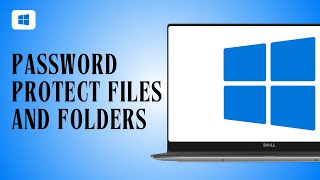 How To Password Protect Files and Folders in Windows [upl. by Claresta599]