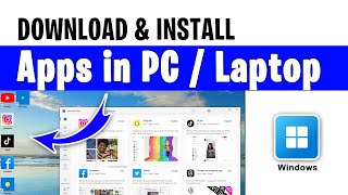 How to install apps in desktop windows  How to download apps on laptop  How to download apps on pc [upl. by Whetstone]