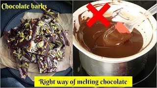 5mins Chocolate Barks  How to melt amp reuse Chocolate the right way  चॉकलेट पिघलाने का सही तरीका [upl. by Anerec]