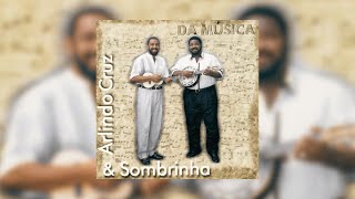 Arlindo Cruz amp Sombrinha  quotDa Músicaquot 1996 Álbum Completo [upl. by Liscomb387]