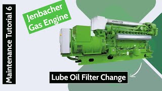 Lube Oil Filter Change in Jenbacher Gas Engine [upl. by Borer]