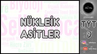 9 Nükleik Asitler [upl. by Lyon]