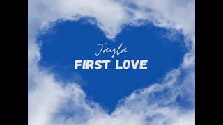 Jayla First Love MIX amp MASTER V2 online video cutter com [upl. by Alsi]