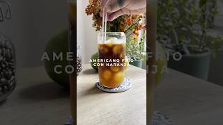 Americano Frío con Naranja 🍊Una Combinación Refrescante y Única orange coffee [upl. by Ealasaid]