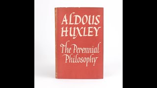 quotThe Perennial Philosophyquot By Aldous Huxley [upl. by Fosdick]