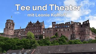 Tee und Theater  Leonie Kolhoff [upl. by Acinimod]