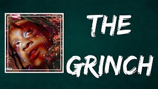 Trippie Redd  The Grinch Lyrics [upl. by Torie]