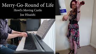 MerryGoRound of Life  Howls Moving Castle  PianoViolin Duet Cover [upl. by Nnasor]