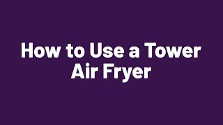 How to Use the Tower T17079 3L Air Fryer [upl. by Aseeram]