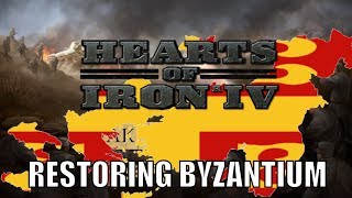 HOI4 Greece Restores the Byzantine Empire [upl. by Elle]