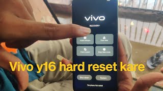 how to hard reset Vivo y16  Vivo y16 hard reset kese kare ma mobaile [upl. by Ahsined597]