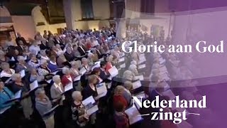 Nederland Zingt Glorie aan God [upl. by Ahsiekin62]