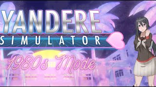 1980s Mode Full S Rank Playthrough  Yandere Simulator [upl. by Liban]