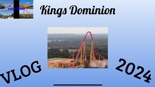 Kings Dominion VLOG 2024 [upl. by Keelia]