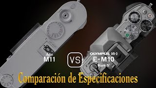 Leica M11 vs Olympus OMD EM10 Mark IV Una Comparación de Especificaciones [upl. by Kcerb]