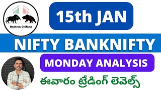 15th January Nifty Banknifty weekly Levesa రేపటి మార్కెట్ లెవెల్స్ [upl. by Kwan123]