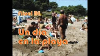 Un día en la playa Nivel B1 [upl. by Marisa507]