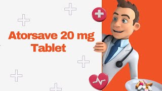 Atorsave 20 mg Tablet [upl. by Star994]