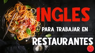 Curso de inglés para trabajar en RESTAURANTES mejora tu inglés GRATIS cursodeinglesgratis [upl. by Wolcott159]