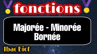 Généralités sur les fonctions numérique fonction majorée minorée bornée 1bac biof [upl. by Sumedocin507]