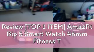 Review TOP 1 ITEM Amazfit Bip 5 Smart Watch 46mm Fitness Tracker GPS 191quot Display Bluetooth Phon [upl. by Bernete]