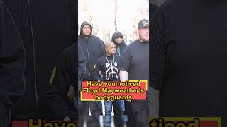 Have you noticed Floyd Mayweathers bodyguards They have to follow these three rules and the last [upl. by Kcerred]