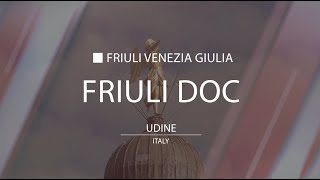 Friuli DOC  Udine [upl. by Pax]