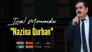 İsrail Memmedov – Nazına Qurban 2022 Yeni Mahni Ferid Zirve Remix [upl. by Ihtraa]