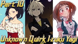 Unknown Quirk Izuku Yagi x Momo x Ochako Part 10 Quick Visit On IIsland amp Chilling [upl. by Featherstone]