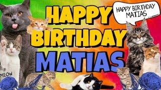 Happy Birthday Matias Crazy Cats Say Happy Birthday Matias Very Funny [upl. by Bendick899]