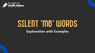 Why Does the Letter B Become Silent after M in English [upl. by Shirleen]