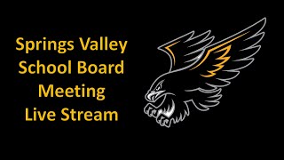 Springs Valley Board Meeting 10112024 [upl. by Ardyth766]