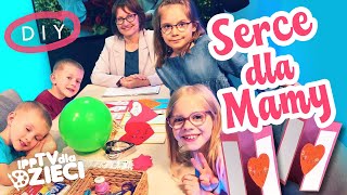 Serce dla mamy LAURKA DIY [upl. by Dylana]