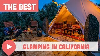 Best Glamping in California [upl. by Lillywhite]