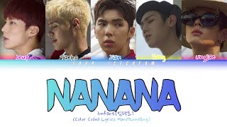 Imfact NANANA Color Coded Lyrics HanRomEng [upl. by Carla793]