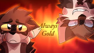 Always Gold  Warrior Cats Hawkfrost and Brambleclaw MAP SOME PARTS REOPENED [upl. by Zara110]