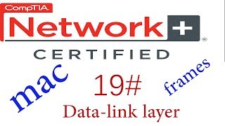 N course  data link layerكورس نيتورك بلاس 19 [upl. by Ardeth129]