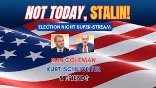 RON COLEMAN amp KURT SCHLICHTER Election Night 2024 LIVE  Starting 7 Eastern [upl. by Anoynek]