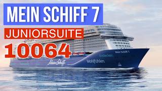 Mein Schiff 7  Junior Suite  4K  KabinenVlog meinschiff meinschiff7 [upl. by Laurie218]