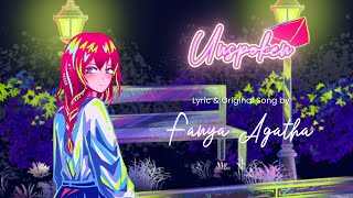 【MV】Unspoken  Fanya Agatha [upl. by Narej]