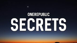 OneRepublic  Secrets Lyrics [upl. by Lokkin441]